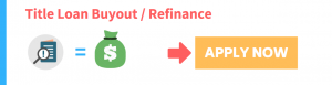 Refinance Car Title Loan 